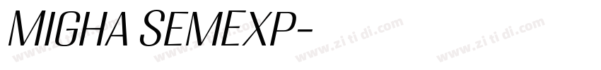 Migha SemExp字体转换